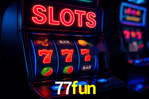 Slots 77fun - Giros Grátis Diários